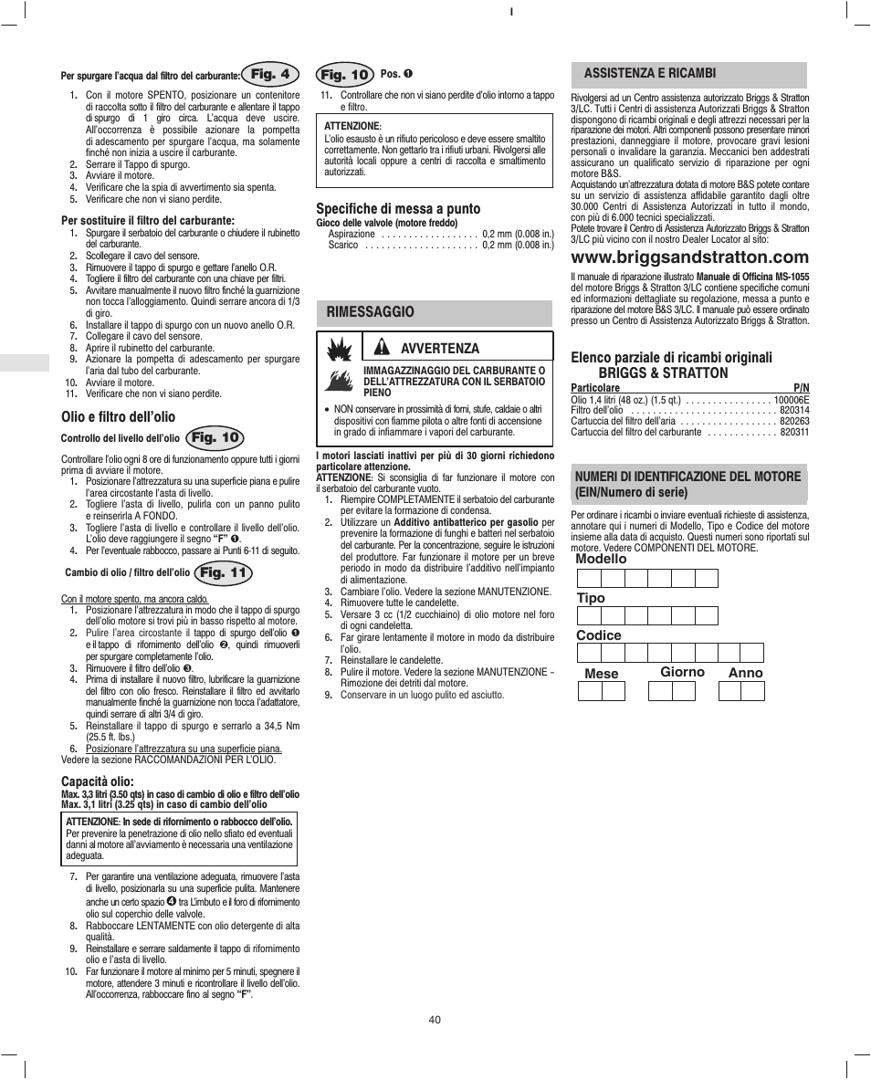 Olio e filtro dell’olio, Specifiche di messa a punto, Rimessaggio | Avvertenza | Briggs & Stratton 582447 User Manual | Page 42 / 76