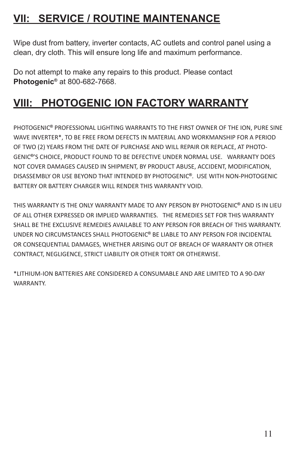 Vii: service / routine maintenance, Viii: photogenic ion factory warranty | Photogenic Professional Lighting ION User Manual | Page 11 / 16