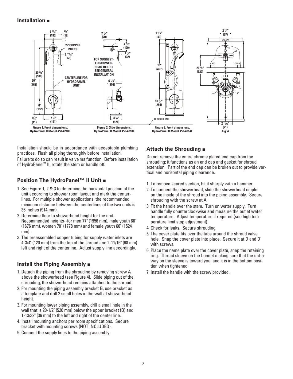 Install the piping assembly, Attach the shrouding, Position the hydropanel™ ii unit | Installation | Powers 450-e420E HydroPanel II Shower System with HydroGuard e420 Thermostatic Valve User Manual | Page 2 / 4