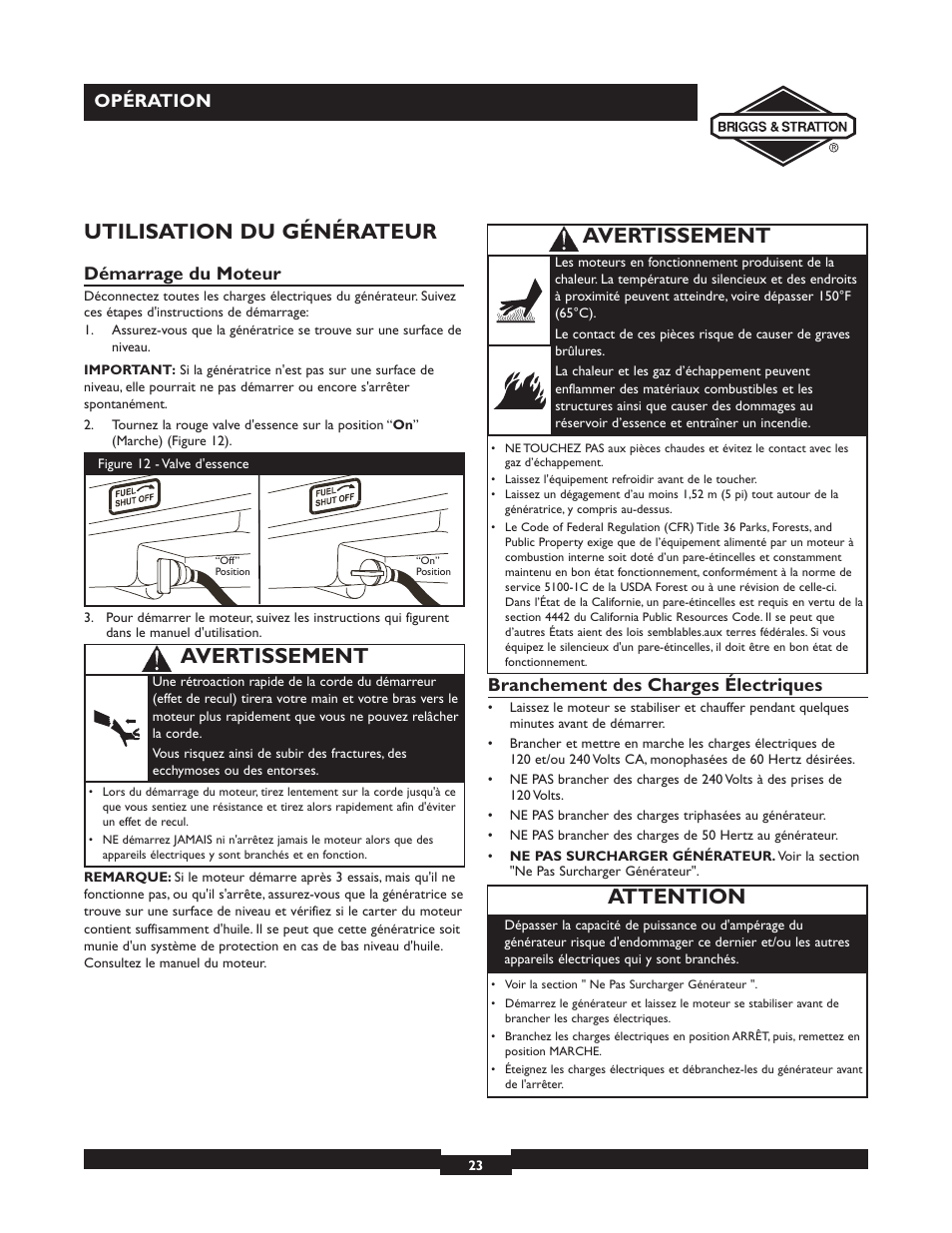 Utilisation du générateur, Attention, Avertissement | Opération, Démarrage du moteur, Branchement des charges électriques | Briggs & Stratton 30246 User Manual | Page 23 / 44