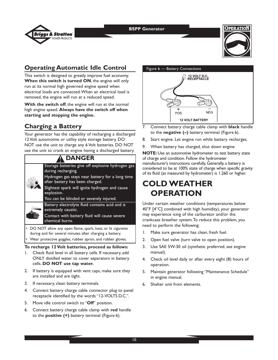 Cold weather operation, Operating automatic idle control, Charging a battery | Danger | Briggs & Stratton PRO6500 User Manual | Page 10 / 56