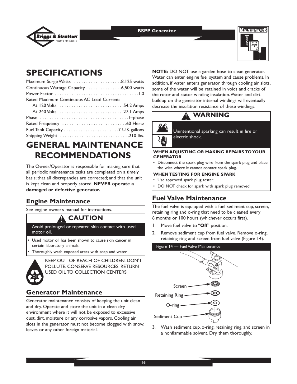 Specifications, General maintenance recommendations, Engine maintenance | Generator maintenance, Fuel valve maintenance, Caution, Warning | Briggs & Stratton PRO6500 User Manual | Page 16 / 56