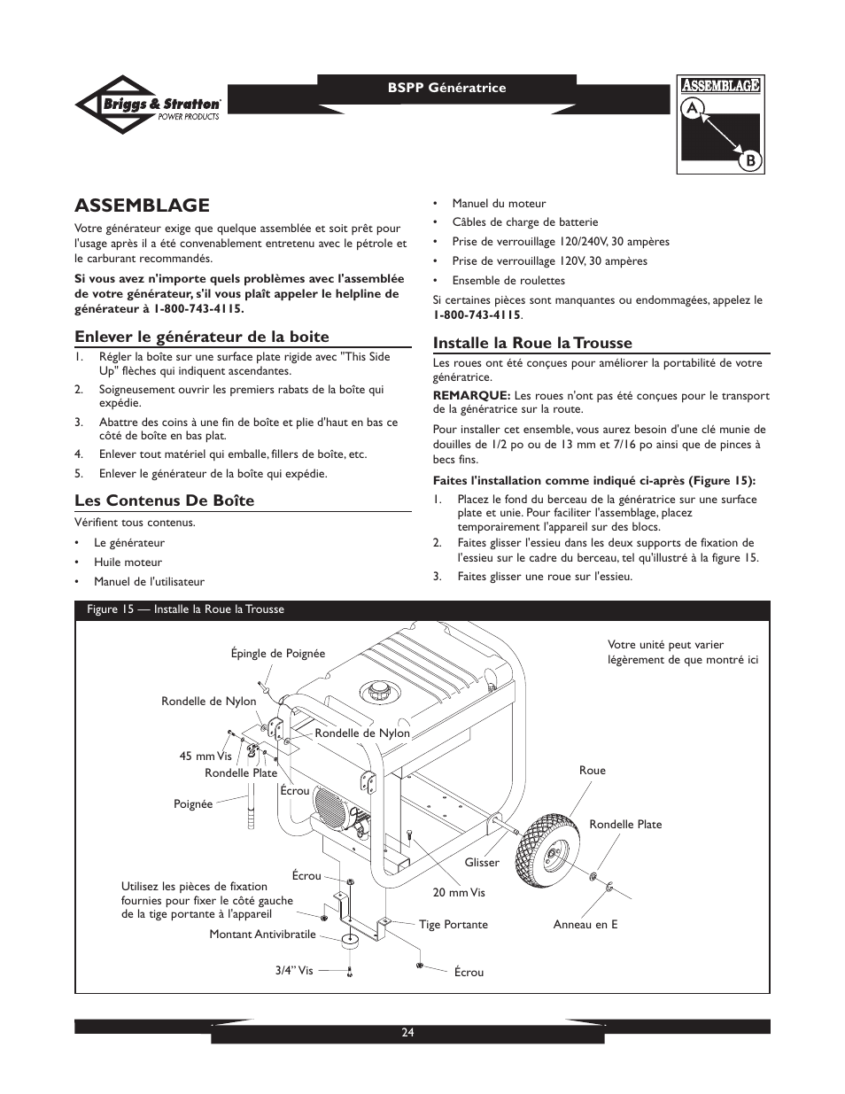 Assemblage, Enlever le générateur de la boite, Les contenus de boîte | Installe la roue la trousse | Briggs & Stratton PRO6500 User Manual | Page 24 / 56