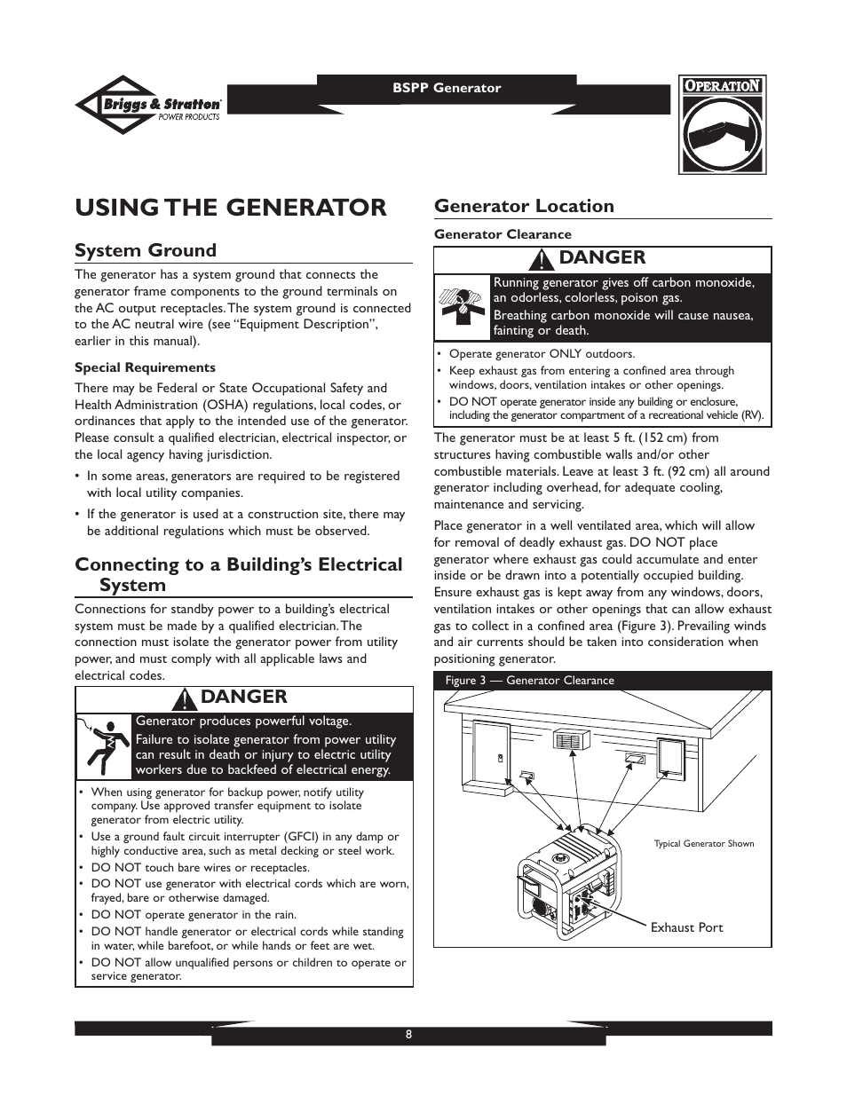 Using the generator, System ground, Connecting to a building’s electrical system | Generator location, Danger | Briggs & Stratton PRO6500 User Manual | Page 8 / 56