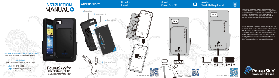 Blackberry, What’s included, How-to install | How-to power on/off, How-to check battery level | PowerSkin BlackBerry Z10 (BC01BYB101-BK) User Manual | Page 2 / 2