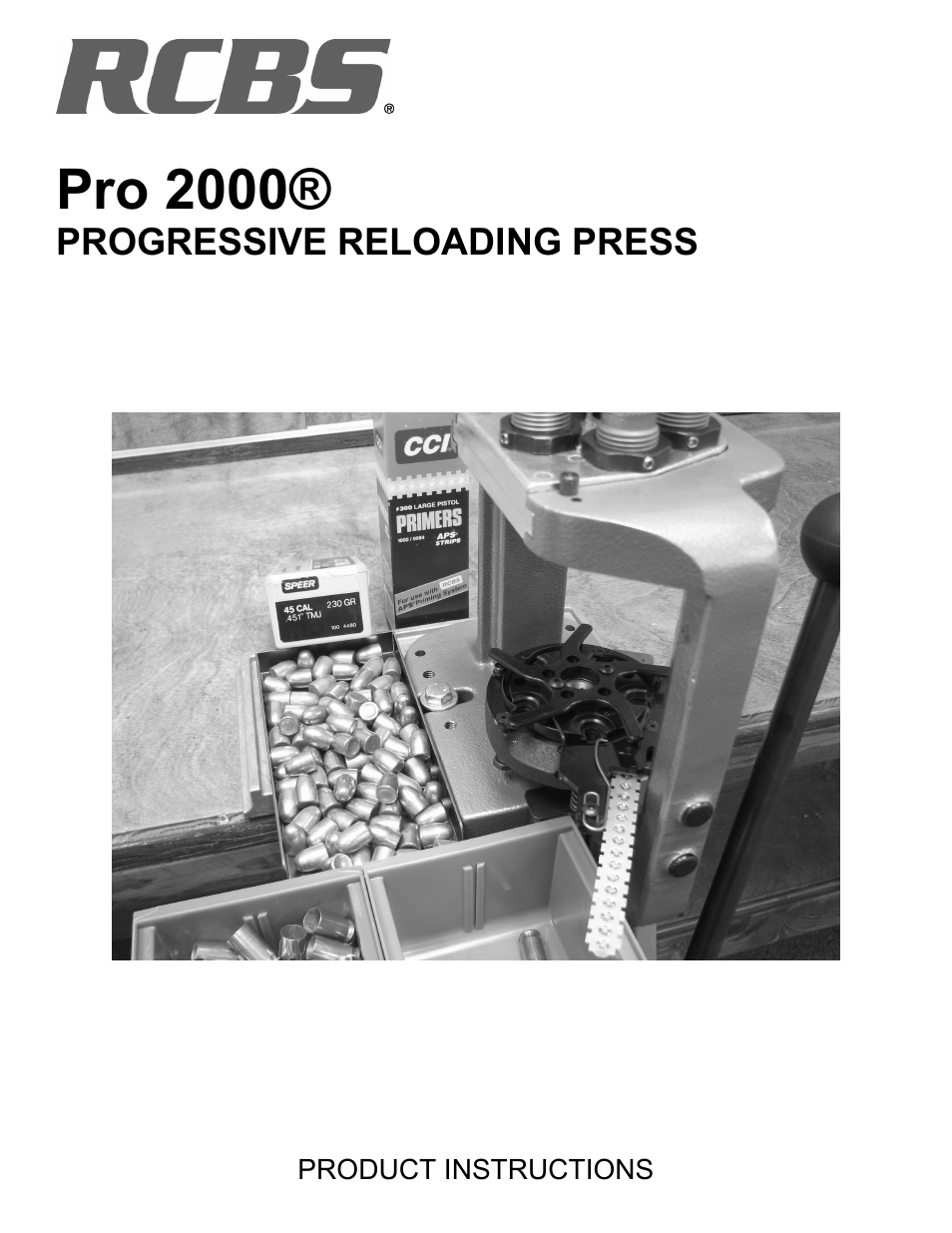 RCBS Pro 2000 Progressive Reloading Press User Manual | 16 pages