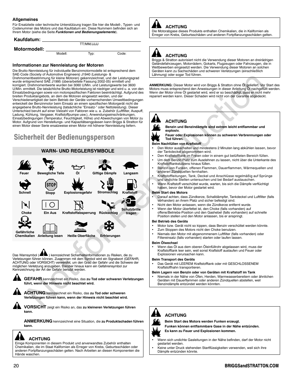 Not for reproduction, Sicherheit der bedienungsperson, Kaufdatum: motormodell | Warn- und reglersymbole | Briggs & Stratton POWER BUILT 200000 User Manual | Page 20 / 92