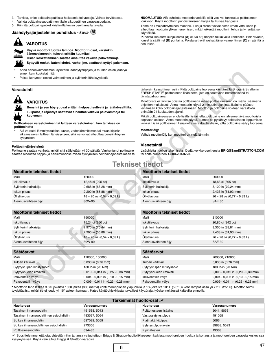 Not for reproduction, Tekniset tiedot, 47 fi | Briggs & Stratton POWER BUILT 200000 User Manual | Page 47 / 92