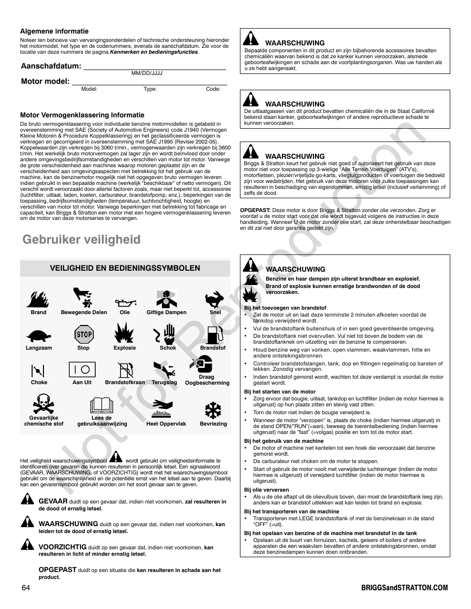 Not for reproduction, Gebruiker veiligheid, Aanschafdatum: motor model | Veiligheid en bedieningssymbolen | Briggs & Stratton POWER BUILT 200000 User Manual | Page 64 / 92