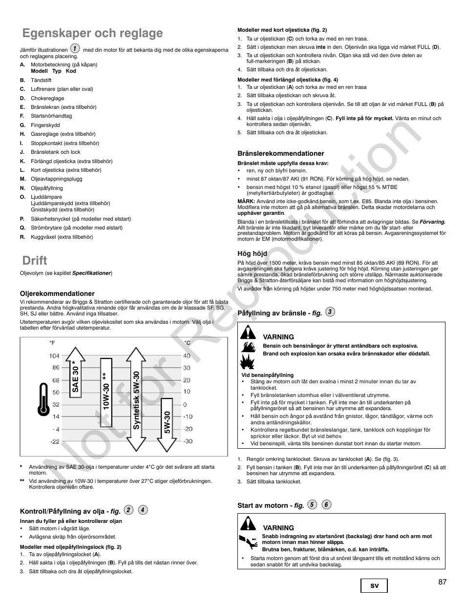 Not for reproduction, Egenskaper och reglage, Drift | Briggs & Stratton POWER BUILT 200000 User Manual | Page 87 / 92