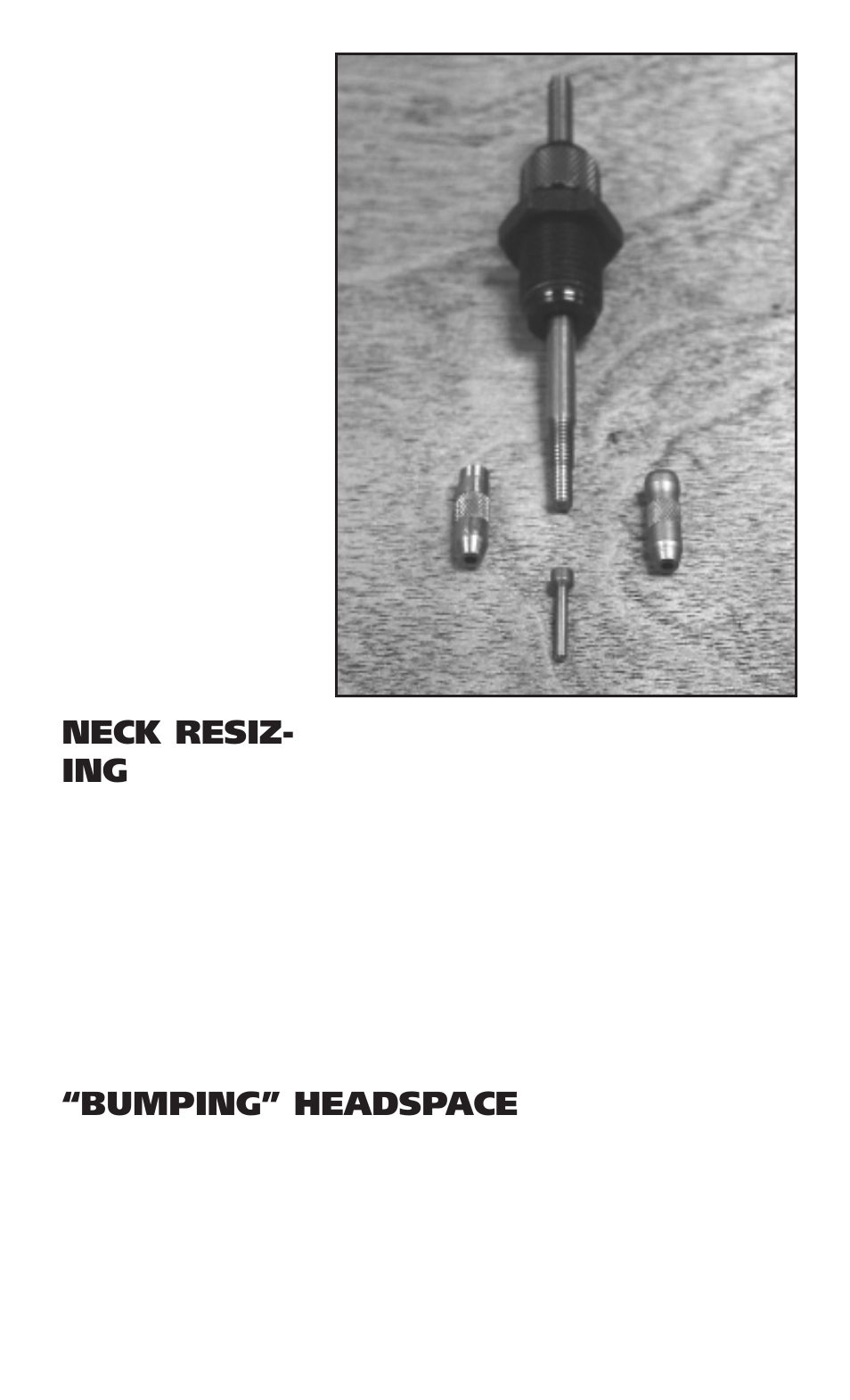 Neck resiz- ing, Bumping” headspace | RCBS Gold Medal Dies User Manual | Page 9 / 12