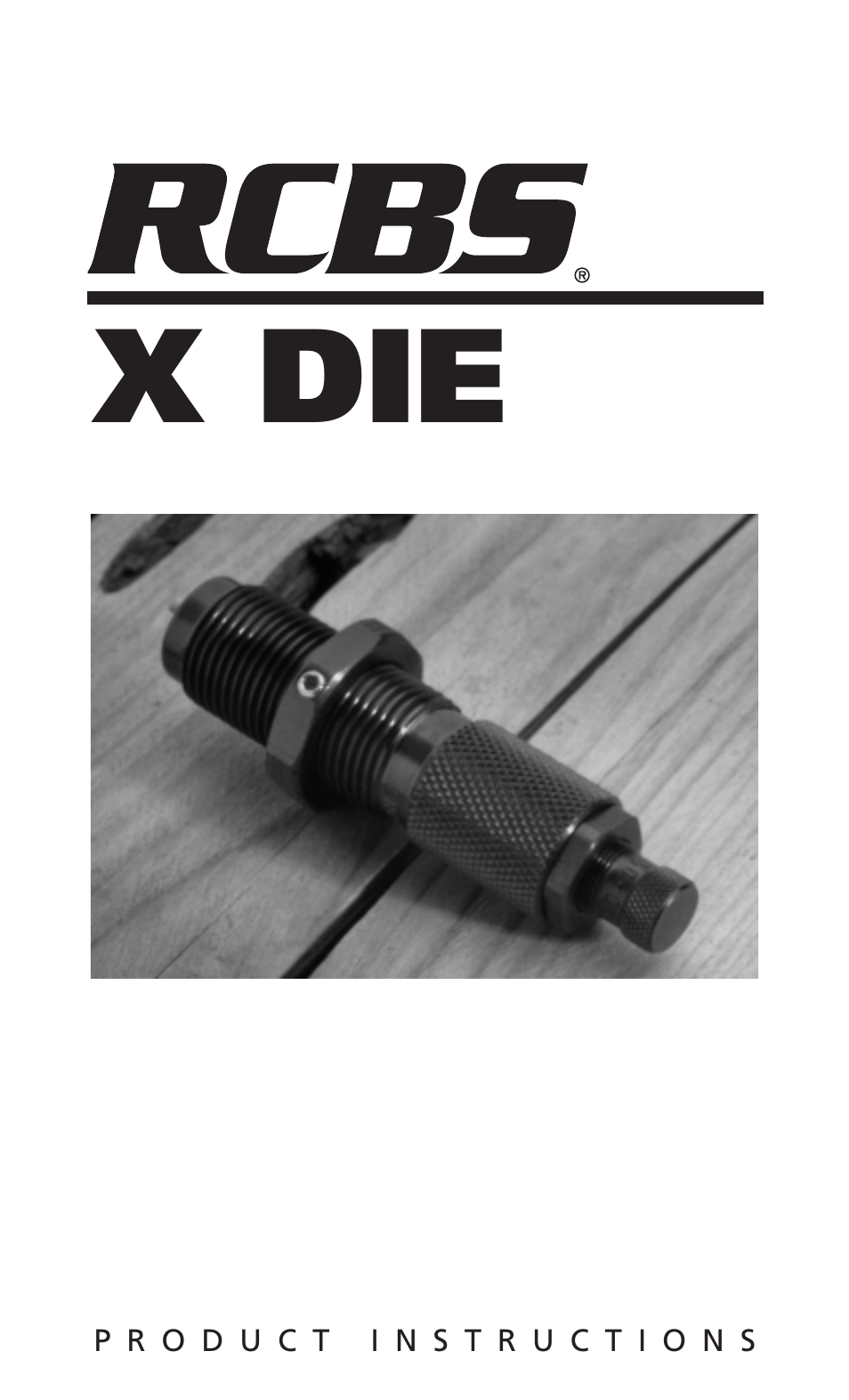 RCBS X Die Product User Manual | 8 pages