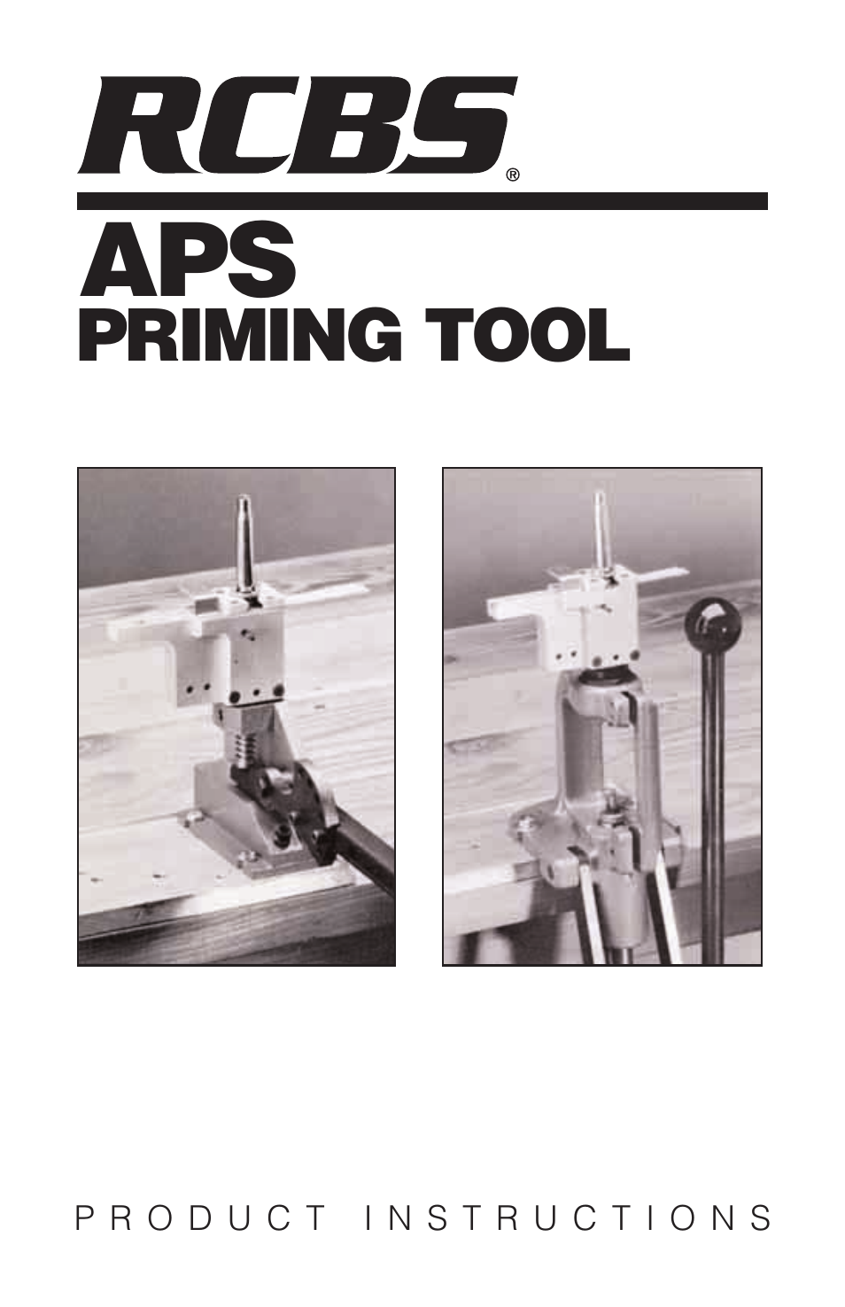 RCBS APS Priming Tool User Manual | 16 pages