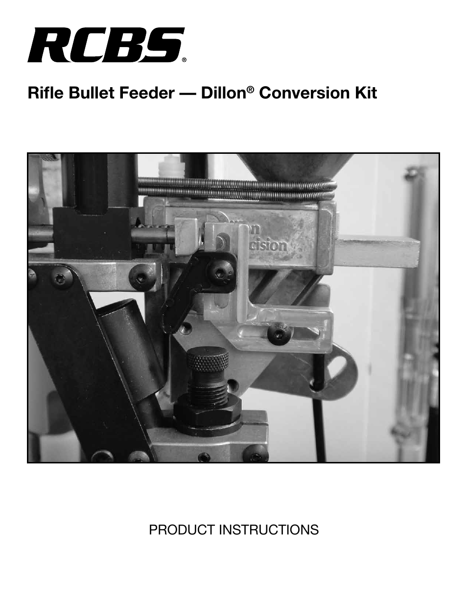 RCBS Rifle Bullet feeder - Dillon Conversion Kit User Manual | 12 pages