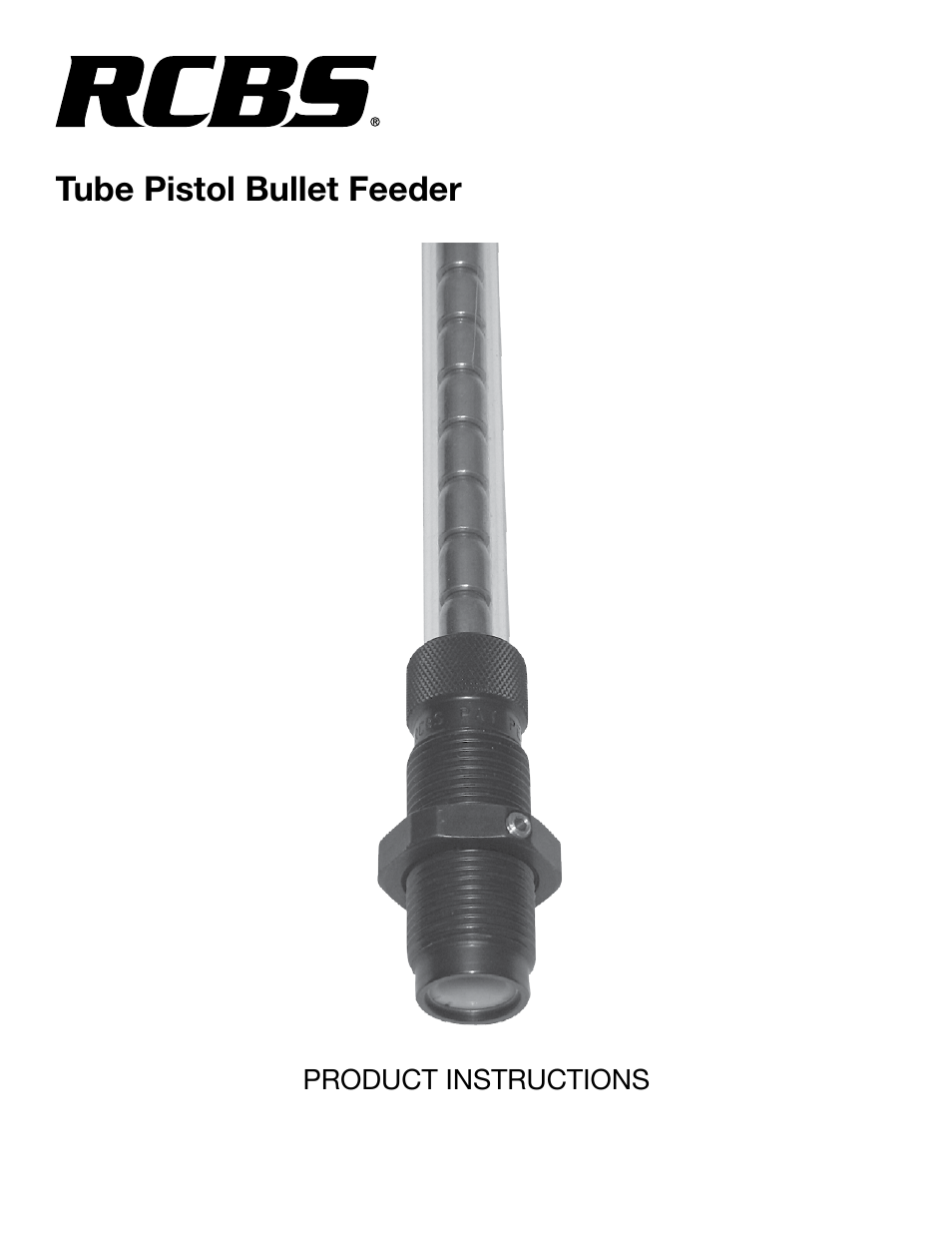 RCBS Tube Pistol Bullet Feeder User Manual | 8 pages
