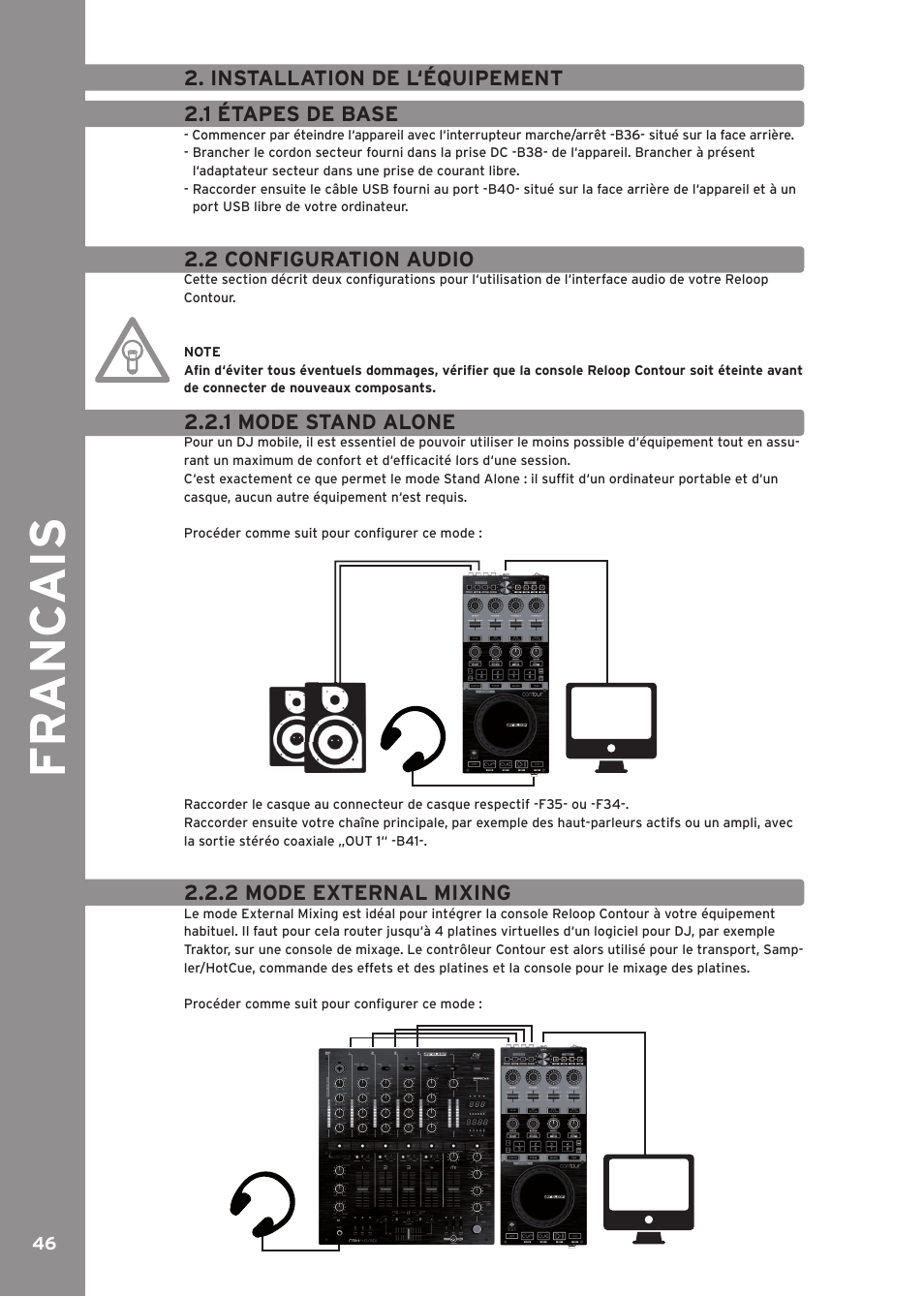 Installation de l‘équipement, 1 étapes de base, 2 configuration audio | 1 mode stand alone, 2 mode external mixing, Fr anc ai s | Reloop CONTOUR INTERFACE EDITION User Manual | Page 46 / 64