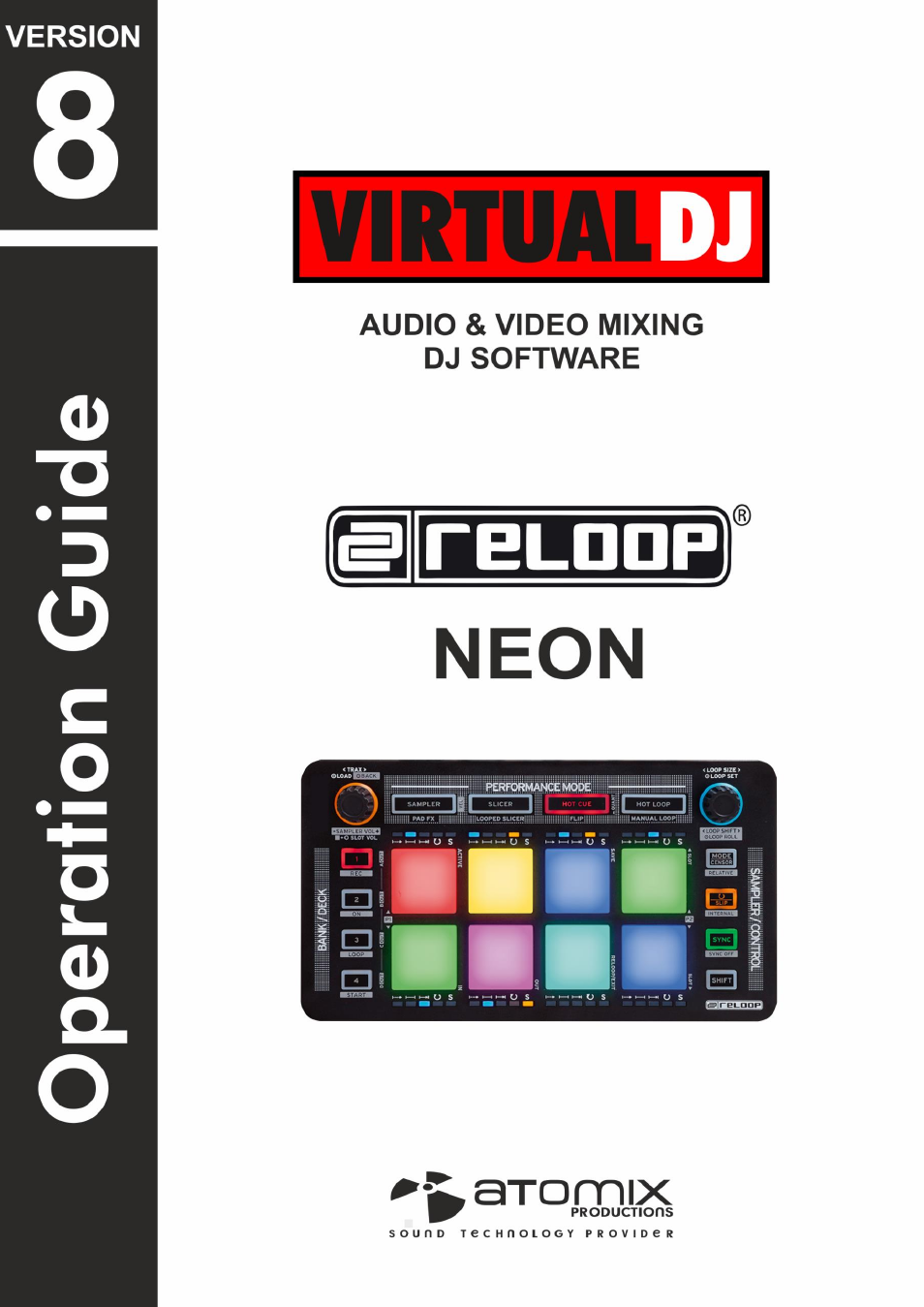 Reloop NEON - VirtualDJ 8 Operation Guide User Manual | 12 pages