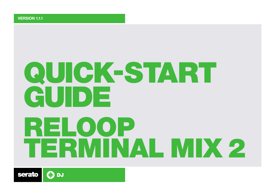 Reloop TERMINAL MIX 2 SERATO DJ BUNDLE - Serato Quick Start Guides User Manual | 9 pages