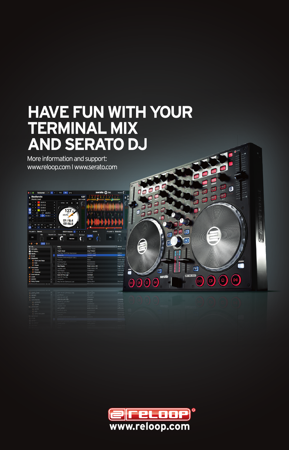 Have fun with your terminal mix and serato dj | Reloop TERMINAL MIX 4 SERATO DJ BUNDLE - Upgrade Manual For Serato DJ User Manual | Page 7 / 7