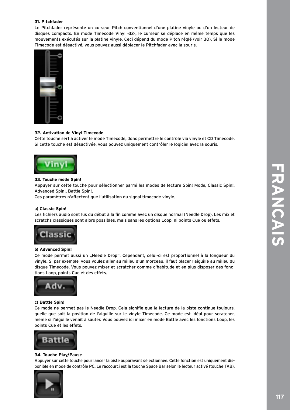 Pitchfader, Activation de vinyl timecode, Touche mode spin | Touche play/pause, Fr anc ais | Reloop SPIN!2 User Manual | Page 125 / 153