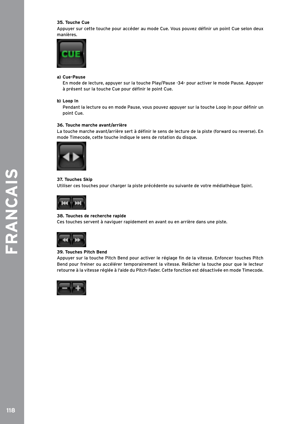 Touche cue, Touches skip, Touches de recherche rapide | Touches pitch bend, Fr anc ais | Reloop SPIN!2 User Manual | Page 126 / 153