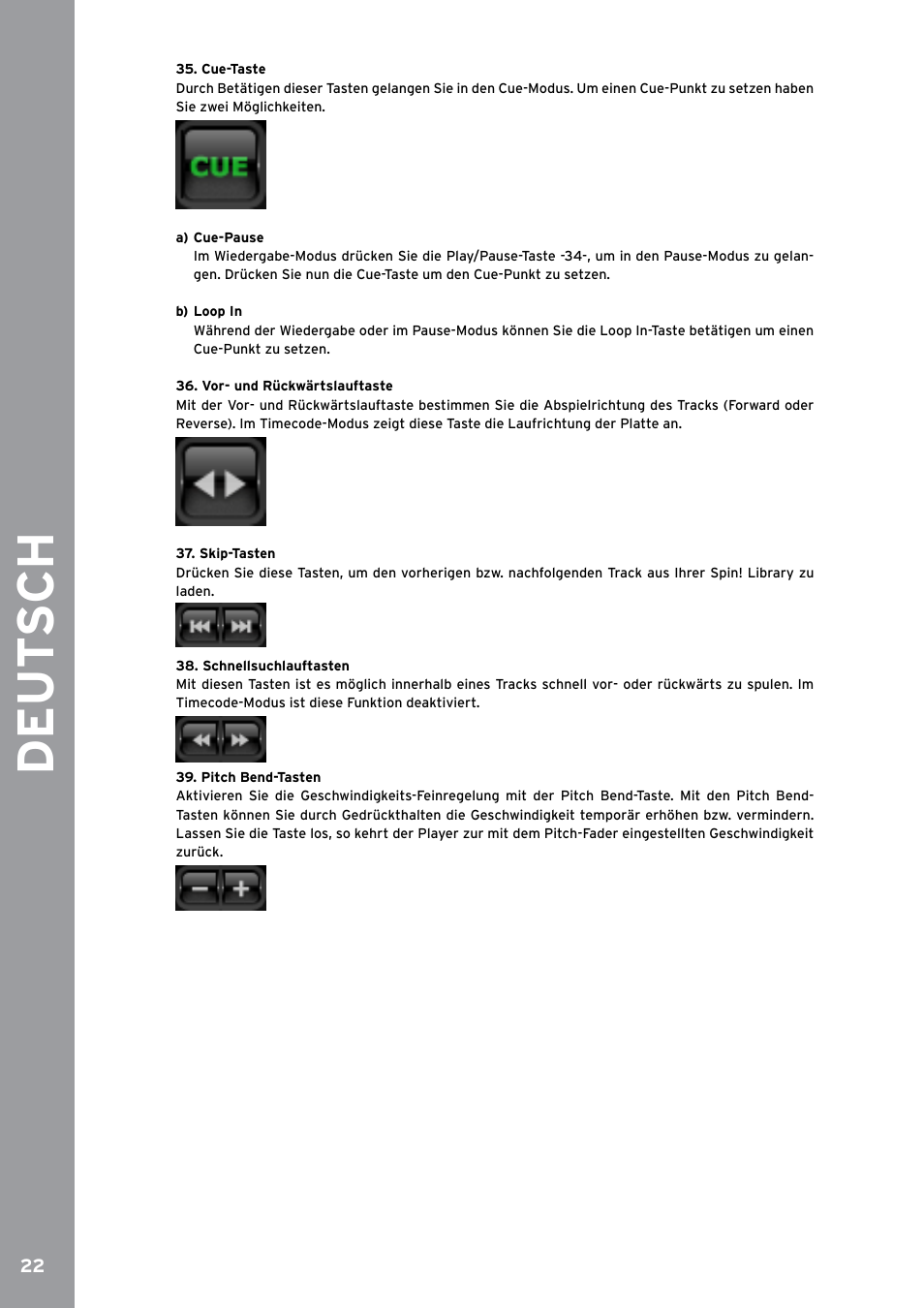 Cue-taste, Skip-tasten, Schnellsuchlauftasten | Pitch bend-tasten, De ut s ch | Reloop SPIN!2 User Manual | Page 22 / 153