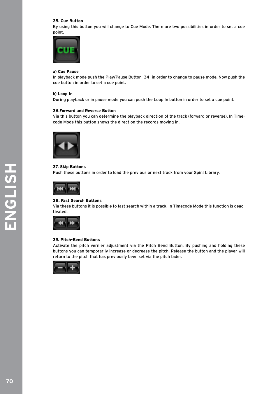 Cue button, Forward and reverse button, Skip buttons | Fast search buttons, Pitch-bend buttons, English | Reloop SPIN!2 User Manual | Page 78 / 153