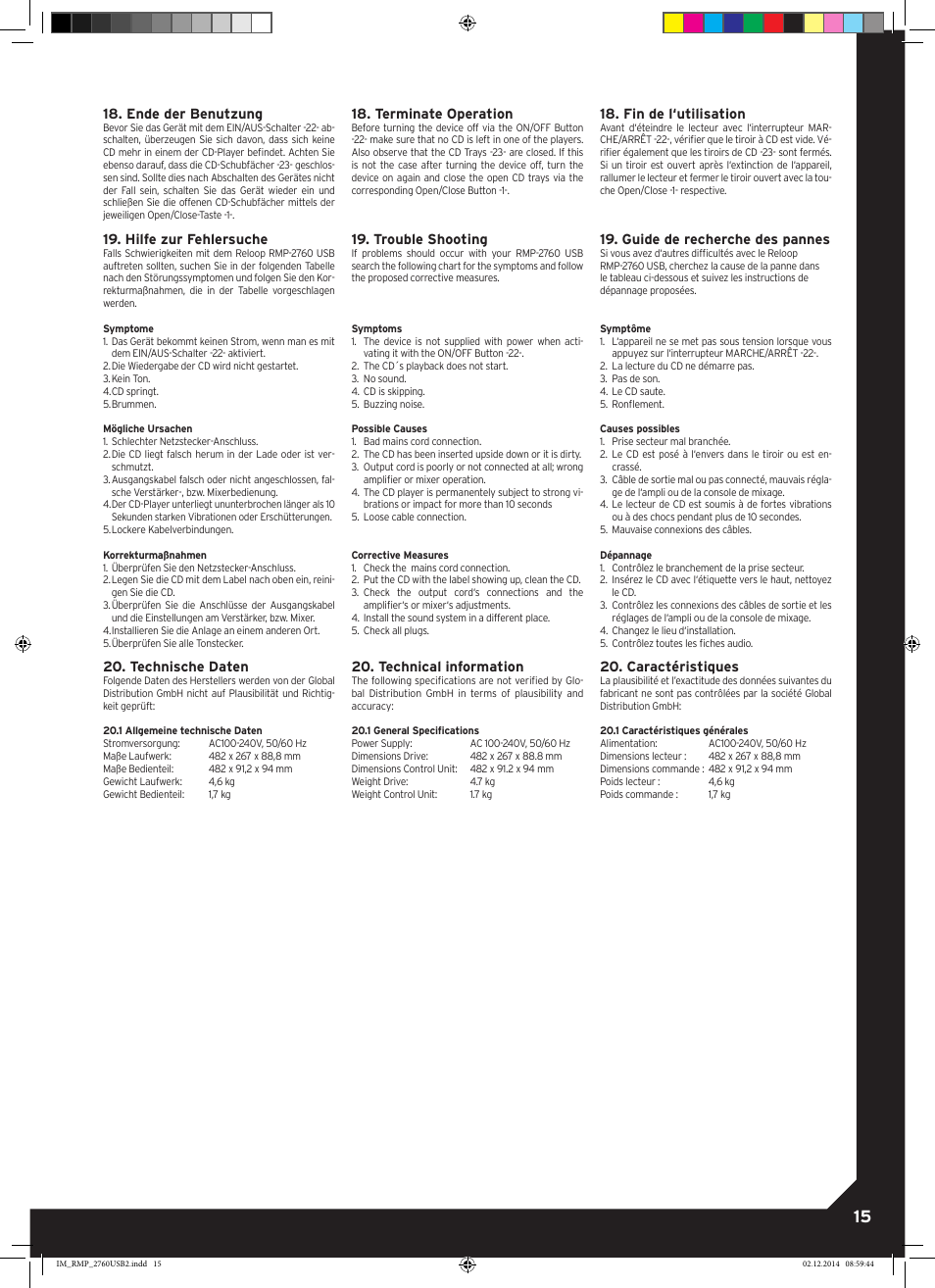 Ende der benutzung, Hilfe zur fehlersuche, Technische daten | Terminate operation, Trouble shooting, Technical information, Fin de l‘utilisation, Guide de recherche des pannes, Caractéristiques | Reloop RMP-2760 USB User Manual | Page 15 / 16