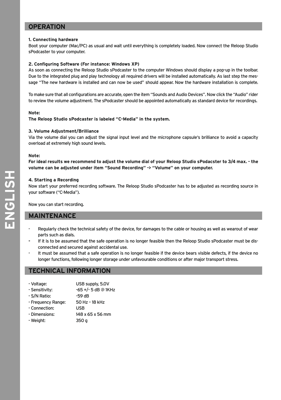 Operation, Connecting hardware, Configuring software (for instance: windows xp) | Volume adjustment/brilliance, Starting a recording, Maintenance, Technical information, English | Reloop SPODCASTER User Manual | Page 8 / 16