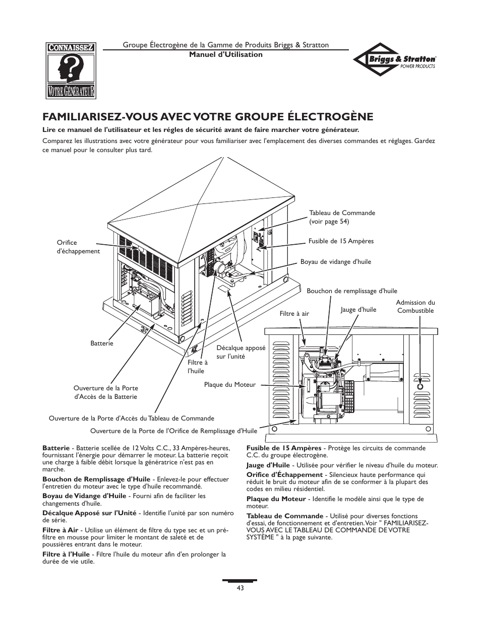 Familiarisez-vous avec votre groupe électrogène | Briggs & Stratton 01815-0  EU User Manual | Page 43 / 52