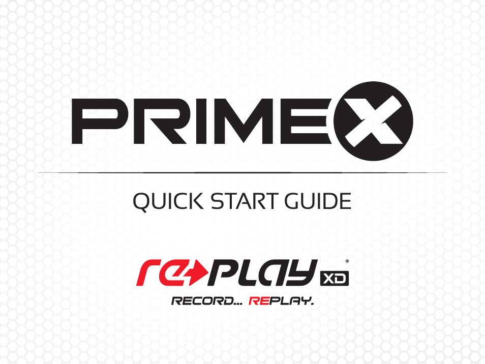 Replay XD Prime X User Manual | 28 pages