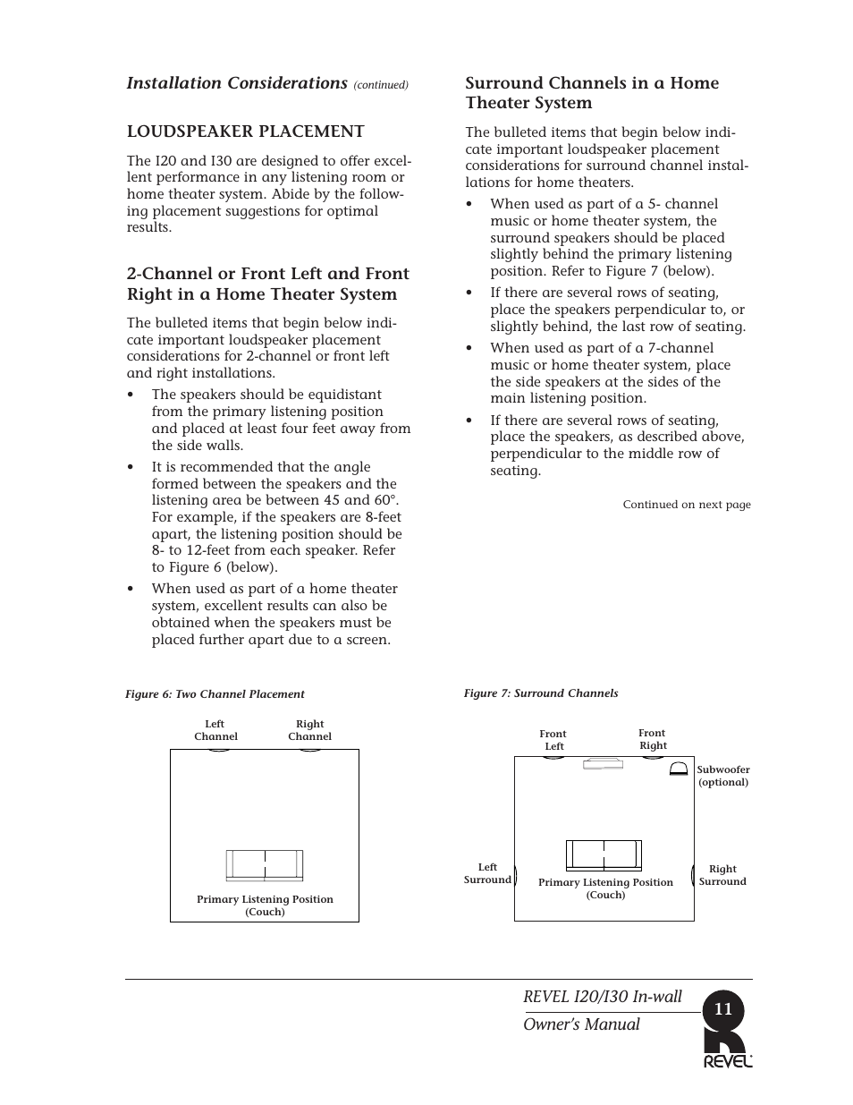 11 installation considerations, Loudspeaker placement, Surround channels in a home theater system | Revel i20/i30 in-wall owner’s manual | Revel I30 User Manual | Page 11 / 28