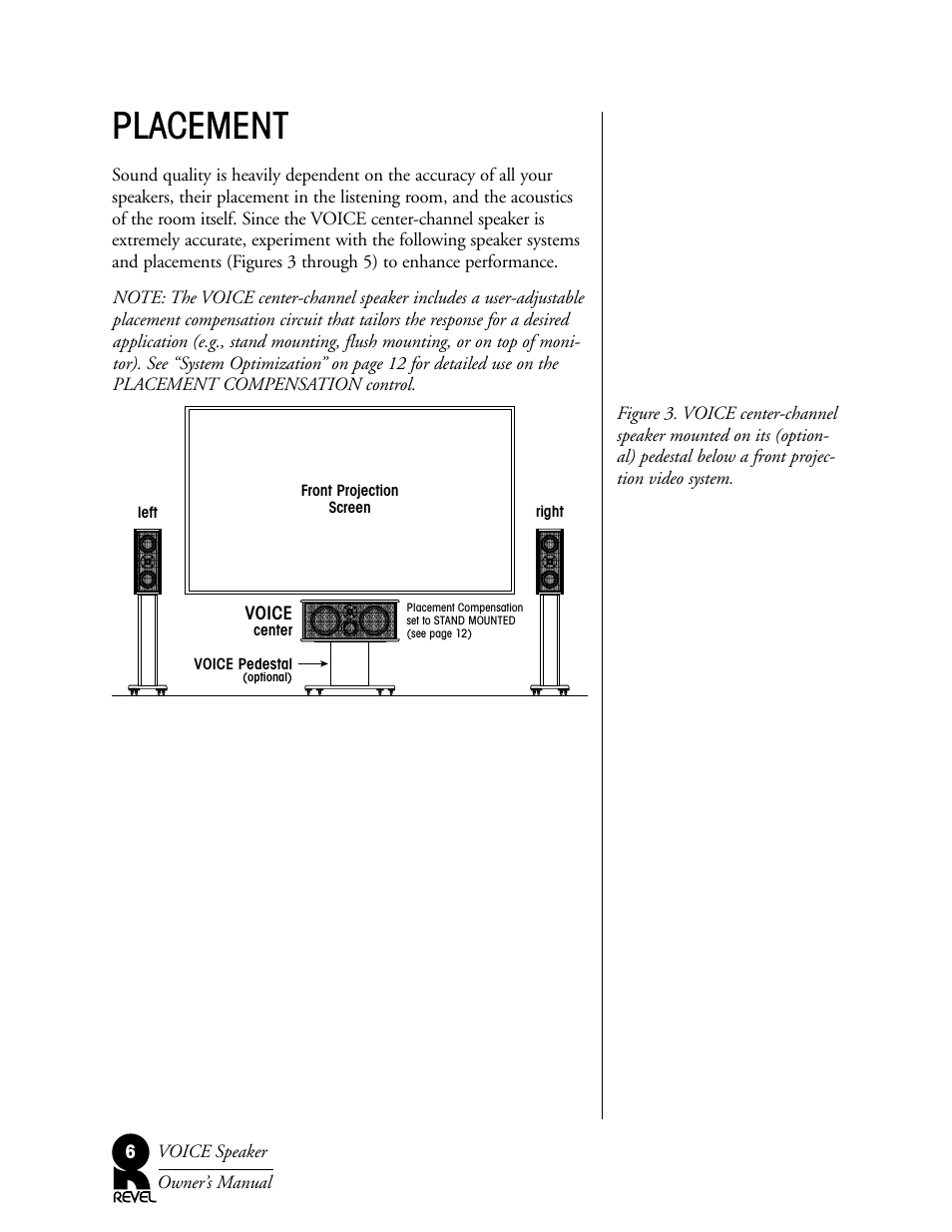 Placement | Revel Voice User Manual | Page 6 / 19