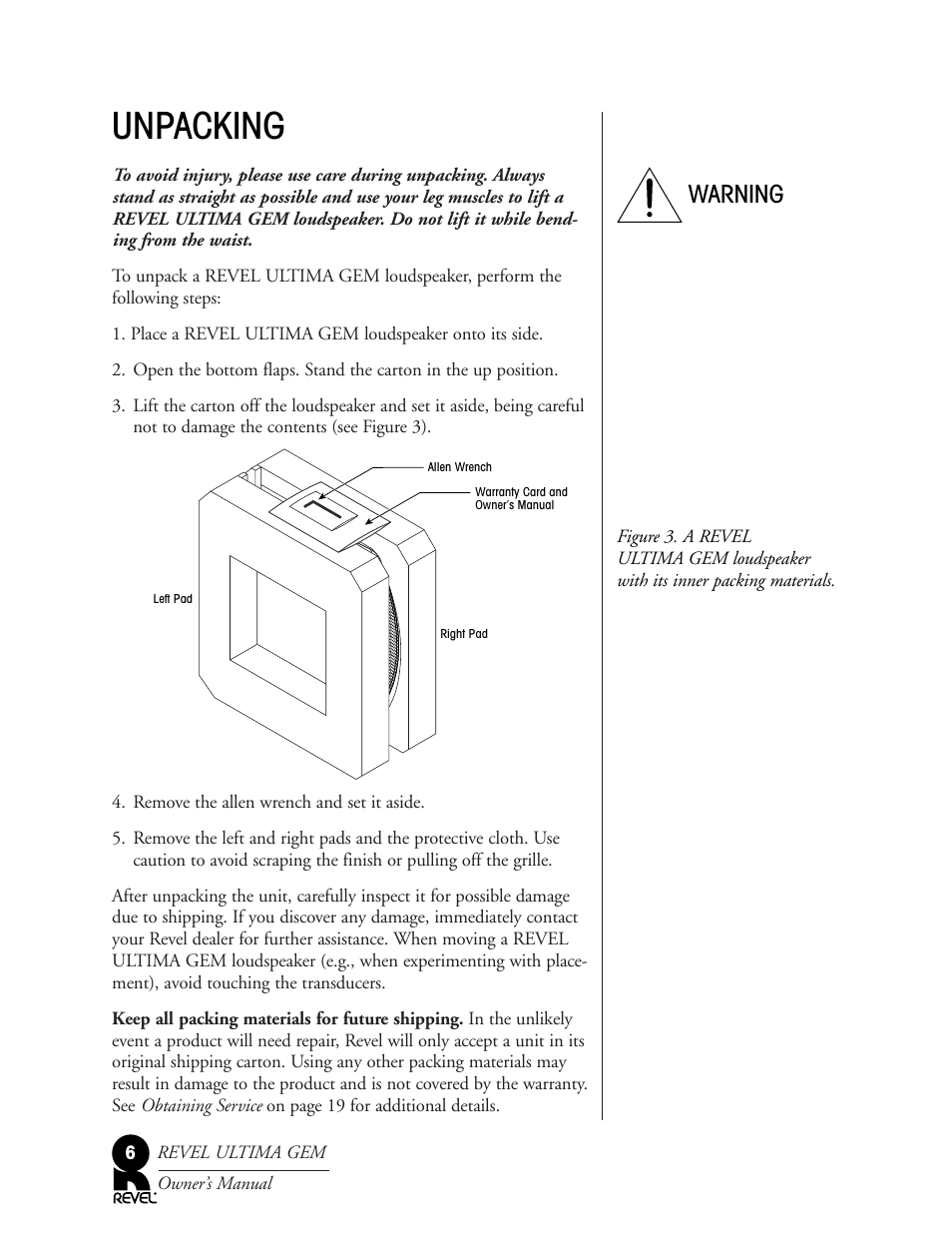 Unpacking, Warning | Revel Gem User Manual | Page 6 / 24