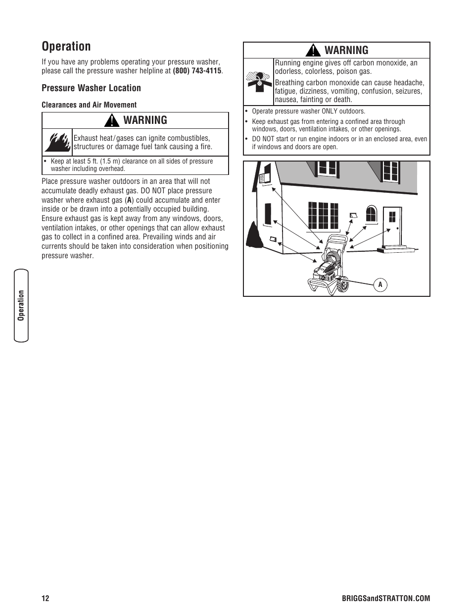 Operando, Ubicación del limpiadora a p, Cómo darle arranque a su máq | Operation, Pressure washer location, Warning | Briggs & Stratton Model 20272 User Manual | Page 12 / 56