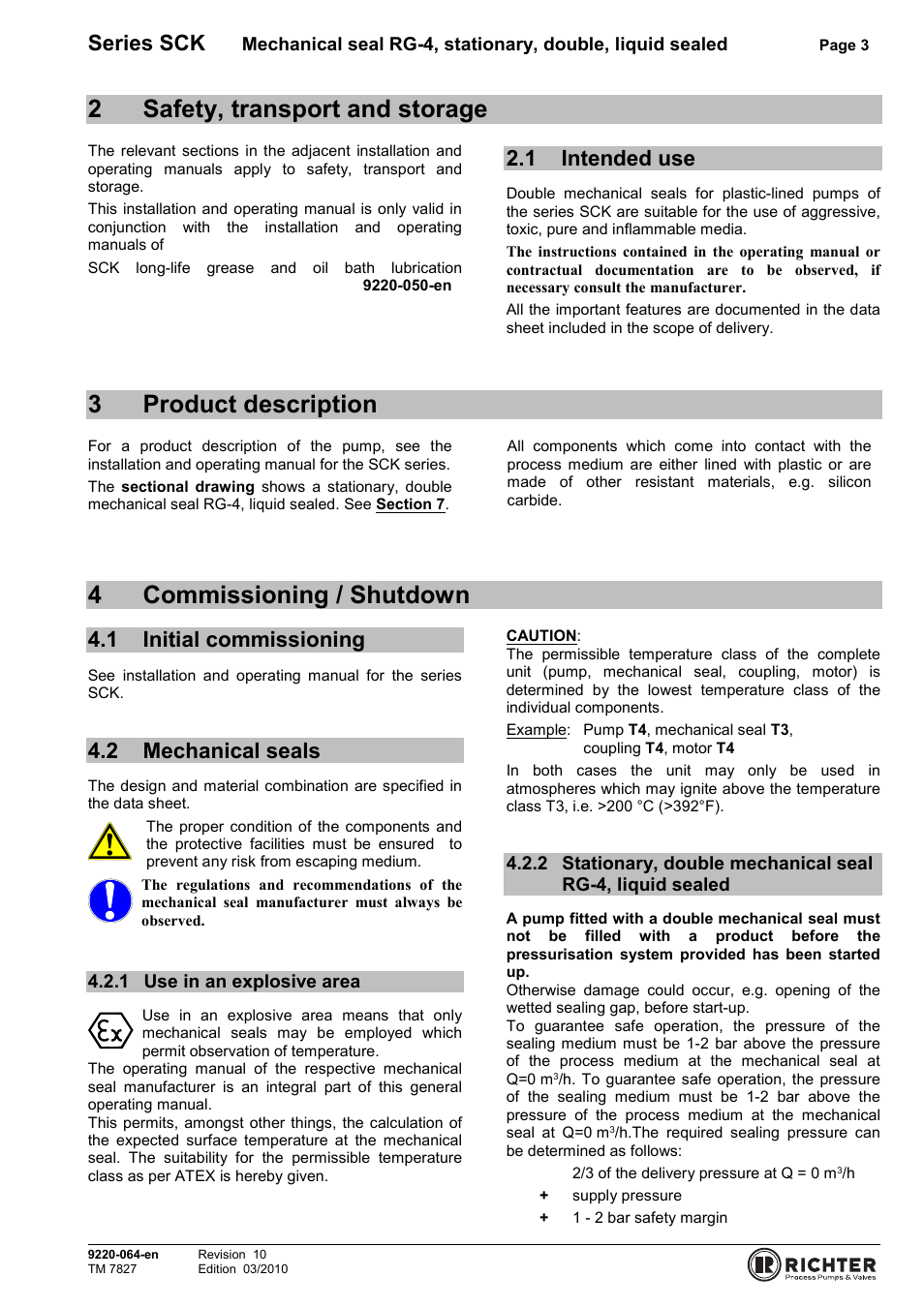 2 safety, transport and storage, 1 intended use, 3 product description | 4 commissioning / shutdown, 1 initial commissioning, 2 mechanical seals, 1 use in an explosive area, Initial commissioning, Mechanical seals, Use in an explosive area | Richter RG4 stationary, double User Manual | Page 3 / 7