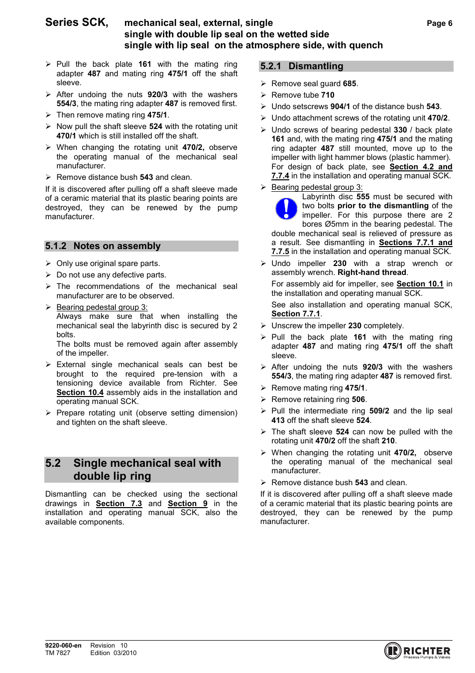 2 notes on assembly, 2 single mechanical seal with double lip ring, 1 dismantling | Maintenance, Series sck | Richter Mechanical Seals User Manual | Page 6 / 11