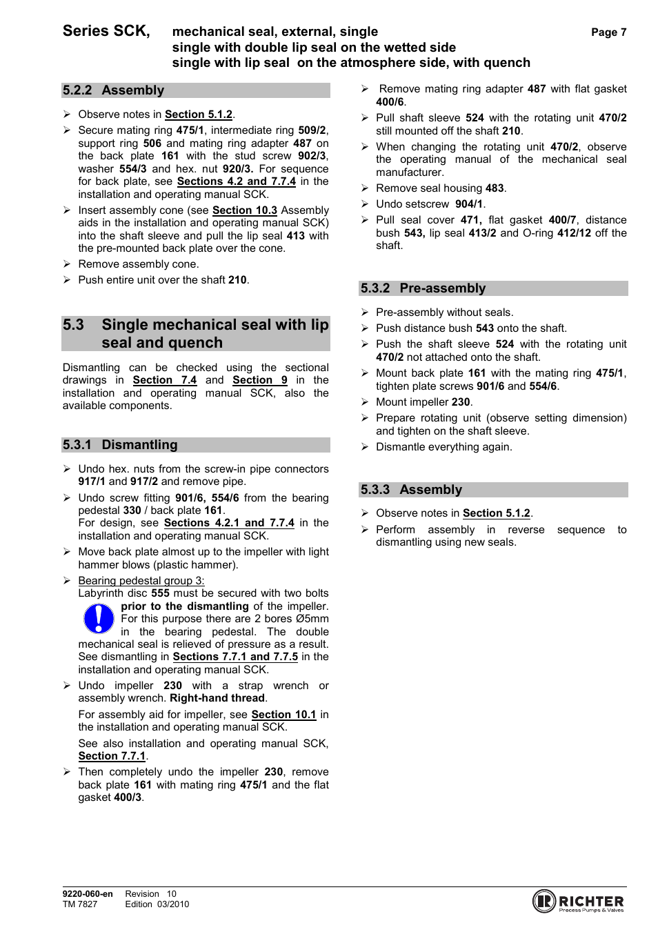 2 assembly, 3 single mechanical seal with lip seal and quench, 1 dismantling | 2 pre-assembly, 3 assembly, External, single mechanical seal, Notes on assembly, Single mechanical seal with double lip ring 6, Dismantling, Assembly | Richter Mechanical Seals User Manual | Page 7 / 11