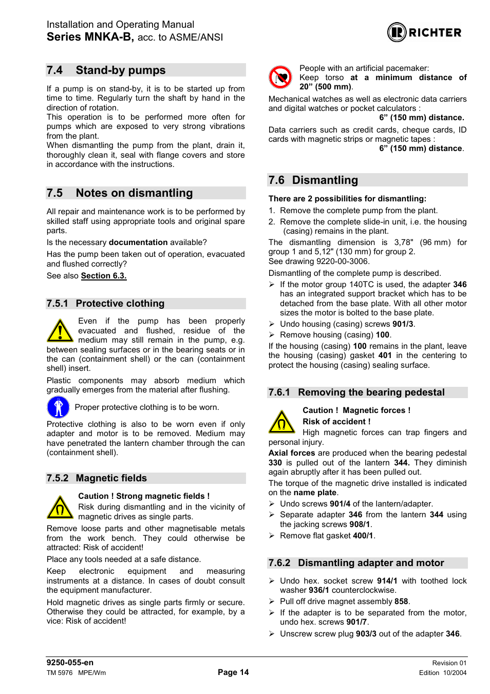 4 stand-by pumps, 5 notes on dismantling, 1 protective clothing | 2 magnetic fields, 6 dismantling, 1 removing the bearing pedestal, 2 dismantling adapter and motor, Stand-by pumps, Notes on dismantling, Protective clothing | Richter MNKA-B Series (ASME) User Manual | Page 14 / 21