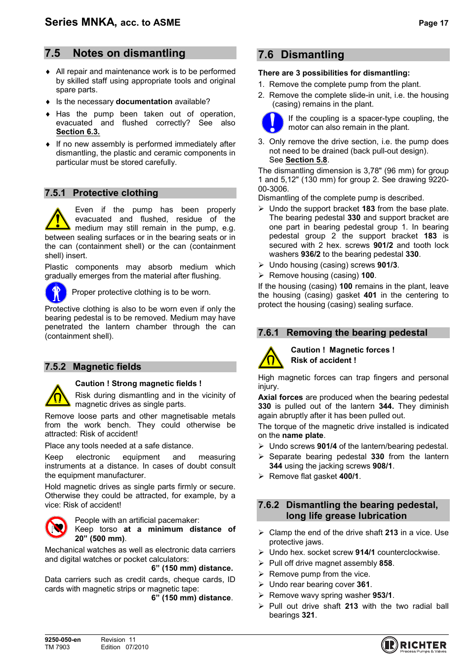 5 notes on dismantling, 1 protective clothing, 2 magnetic fields | 6 dismantling, 1 removing the bearing pedestal, Notes on dismantling, Protective clothing, Magnetic fields, Dismantling, Removing the bearing pedestal | Richter MNKA Series (ASME) User Manual | Page 17 / 30