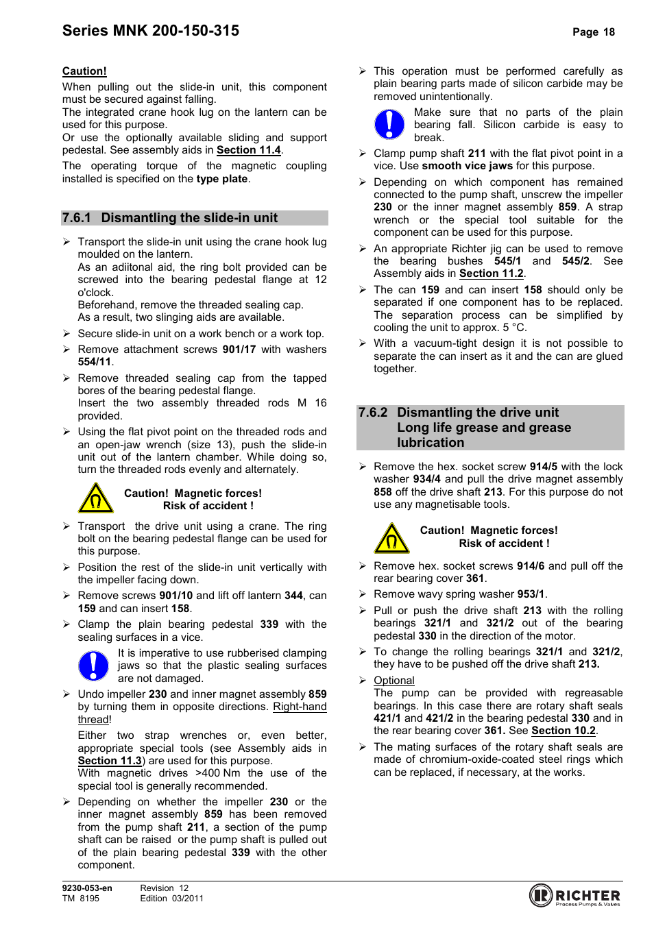 1 dismantling the slide-in unit, Dismantling the slide-in unit, Grease lubrication | Richter MNK Series User Manual | Page 18 / 37
