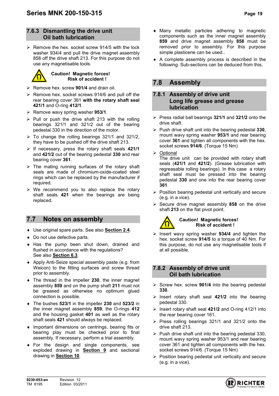 3 dismantling the drive unit oil bath lubrication, 7 notes on assembly, 8 assembly | 2 assembly of drive unit oil bath lubrication, Dismantling the drive unit oil bath lubrication 19, Notes on assembly, Assembly, Grease lubrication, Assembly of drive unit oil bath lubrication | Richter MNK Series User Manual | Page 19 / 37