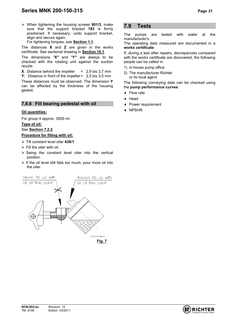 6 fill bearing pedestal with oil, 9 tests, Fill bearing pedestal with oil | Tests | Richter MNK Series User Manual | Page 21 / 37