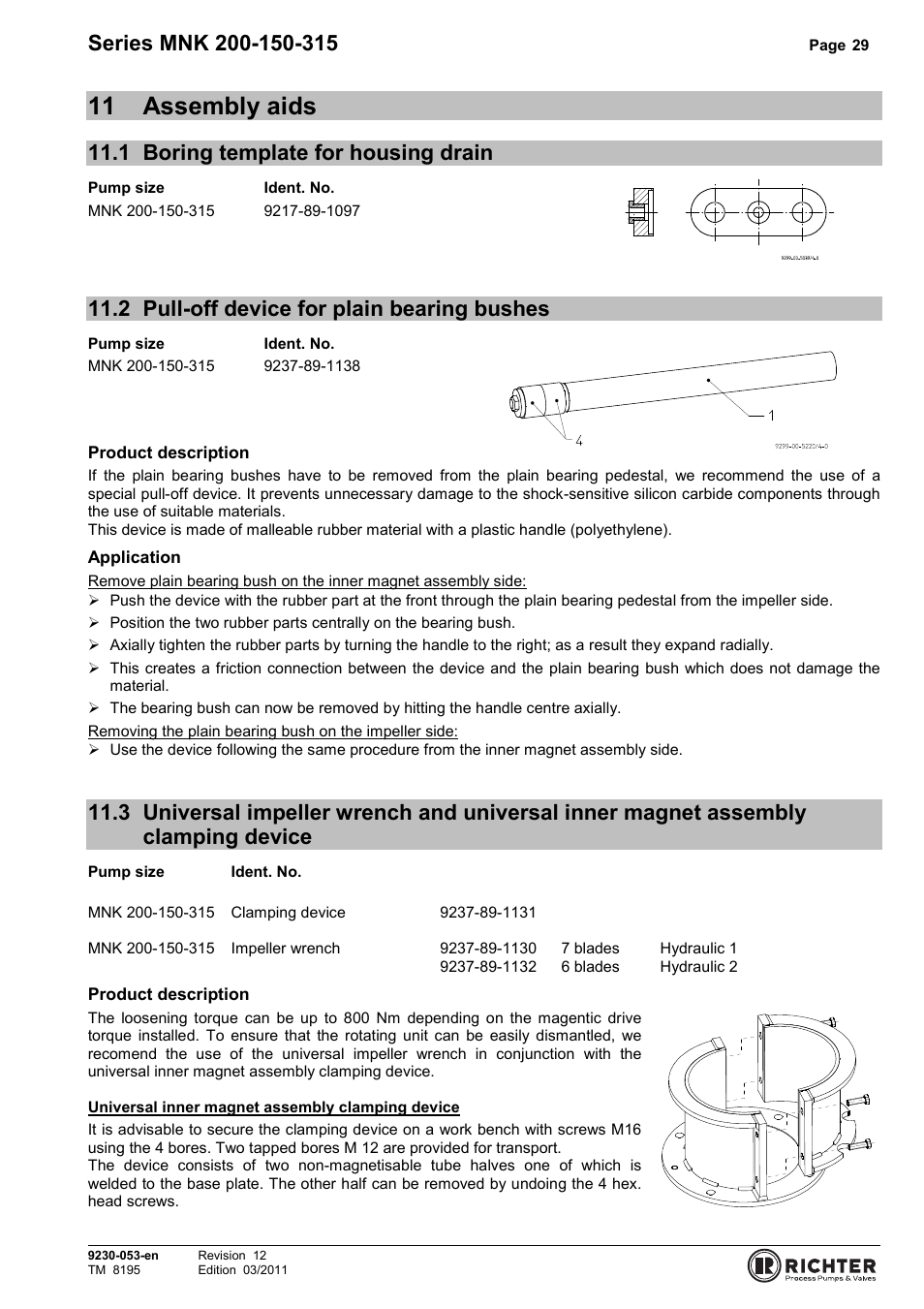 11 assembly aids, 1 boring template for housing drain, 2 pull-off device for plain bearing bushes | Assembly aids, Boring template for housing drain, Pull-off device for plain bearing bushes, Inner magnet assembly clamping device | Richter MNK Series User Manual | Page 29 / 37