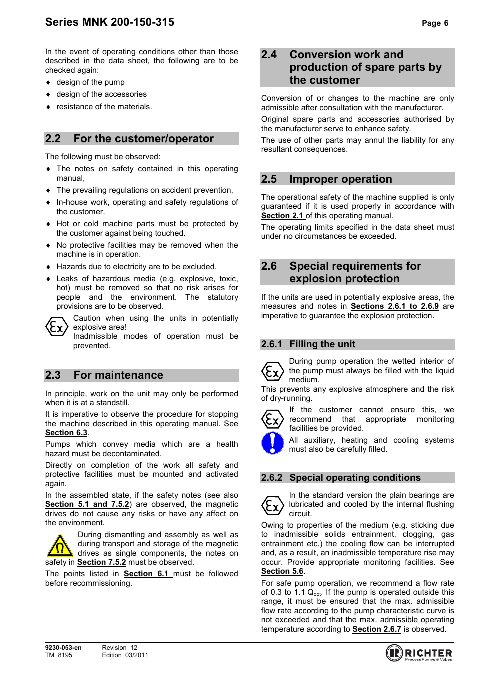 2 for the customer/operator, 3 for maintenance, 5 improper operation | 6 special requirements for explosion protection, 1 filling the unit, 2 special operating conditions, For the customer/operator, For maintenance, Parts by the customer, Improper operation | Richter MNK Series User Manual | Page 6 / 37