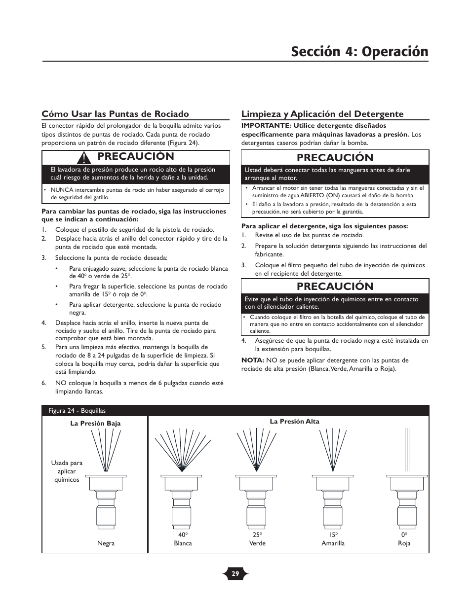 Sección 4: operación, Precaución, Cómo usar las puntas de rociado | Limpieza y aplicación del detergente | Briggs & Stratton 20258 User Manual | Page 29 / 36