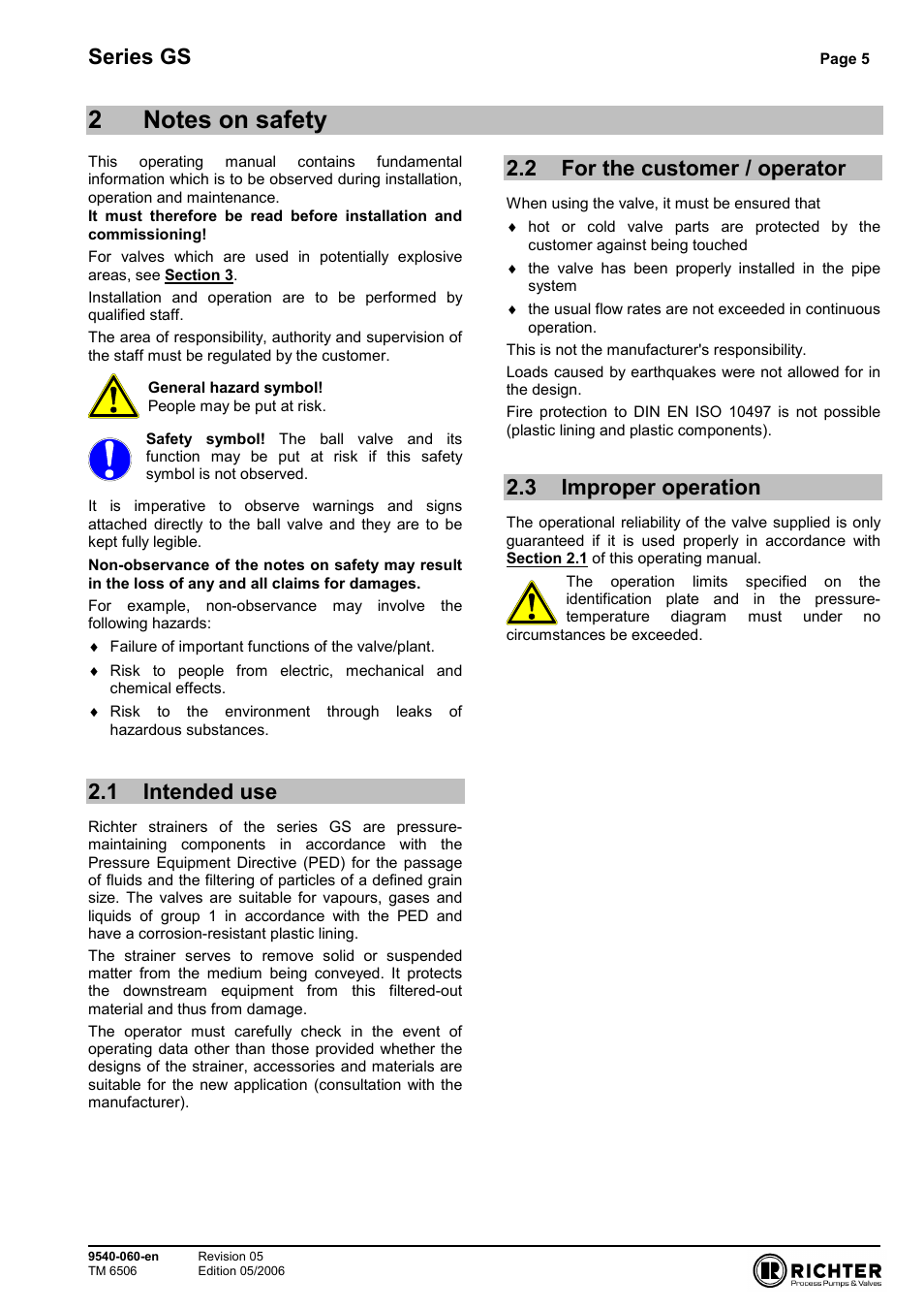 2 notes on safety, 1 intended use, 2 for the customer / operator | 3 improper operation, Intended use, For the customer / operator, Improper operation, Series gs | Richter GS Series Strainers User Manual | Page 5 / 15