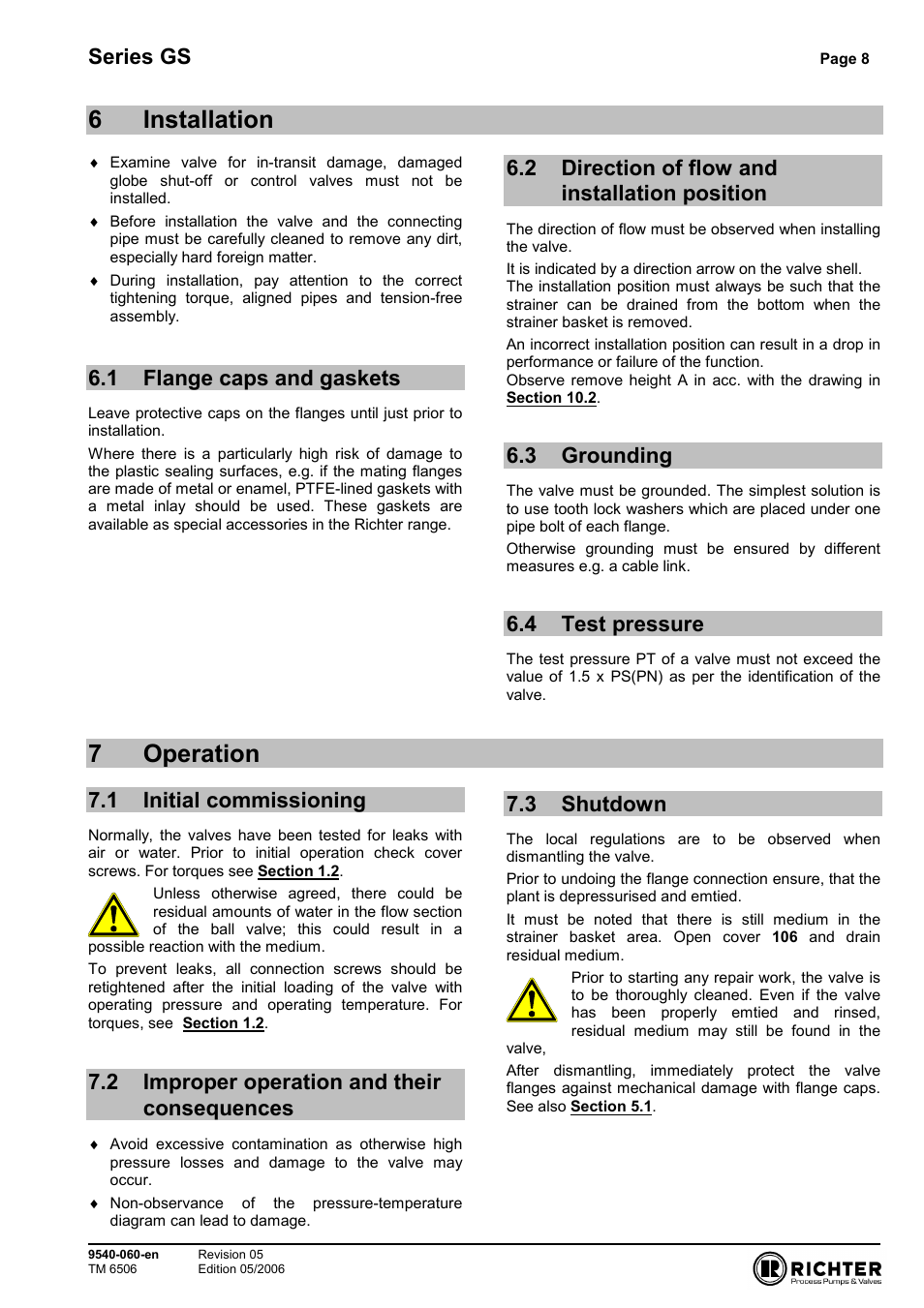 6 installation, 1 flange caps and gaskets, 2 direction of flow and installation position | 3 grounding, 4 test pressure, 7 operation, 1 initial commissioning, 2 improper operation and their consequences, 3 shutdown, Flange caps and gaskets | Richter GS Series Strainers User Manual | Page 8 / 15