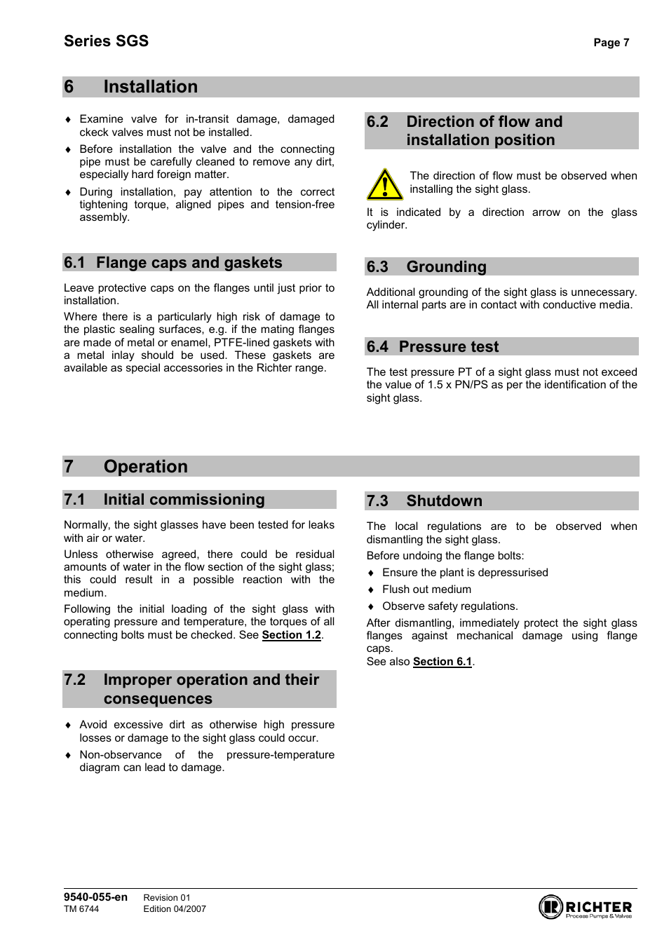 6 installation, 1 flange caps and gaskets, 2 direction of flow and installation position | 3 grounding, 4 pressure test, 7 operation, 1 initial commissioning, 2 improper operation and their consequences, 3 shutdown, Flange caps and gaskets | Richter SGS/F Series Sight Glasses User Manual | Page 7 / 11