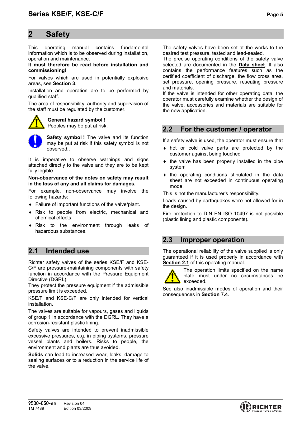 2 safety, 1 intended use, 2 for the customer / operator | 3 improper operation, Intended use, For the customer / operator, Improper operation, 2safety, Series kse/f, kse-c/f | Richter KSE-C/F Series Safety Valves User Manual | Page 5 / 28